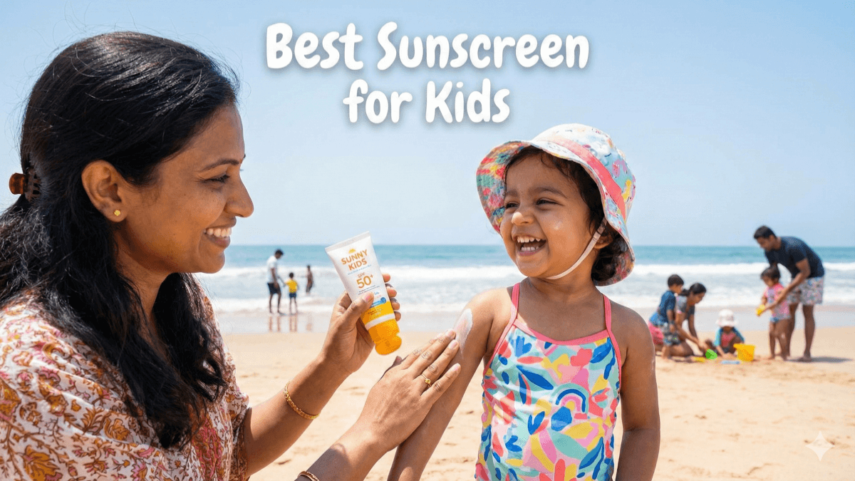 Best Sunscreen for Kids