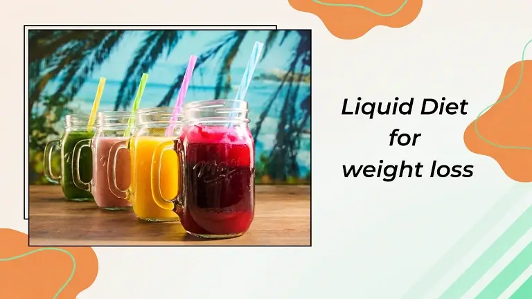 Liquid Diet for Weight Loss