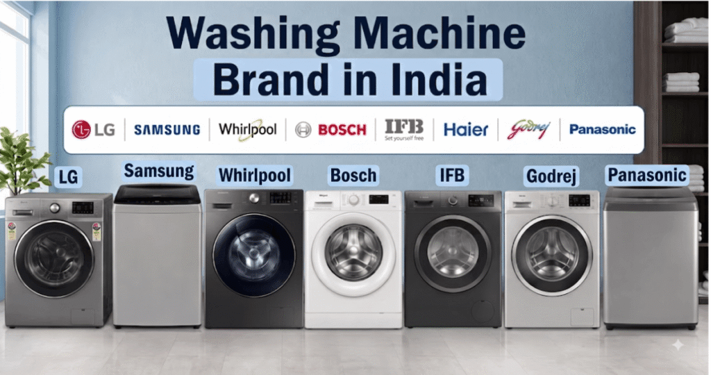 Best Washing Machine Brand in India (2026 Buyer’s Guide)